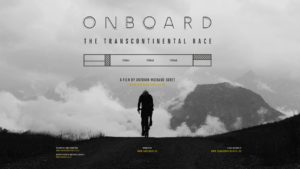 Projection du film "Onboard" sur la Transcontinental Race; lieu: Cinéma le Diagnoal