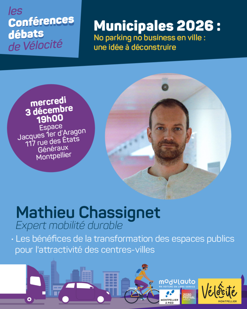 Conférence-débat "No parking no business en ville : une idée à déconstruire"; lieu: Espace Jacques 1er d'Aragon
